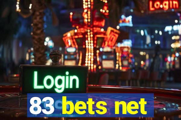 83 bets net